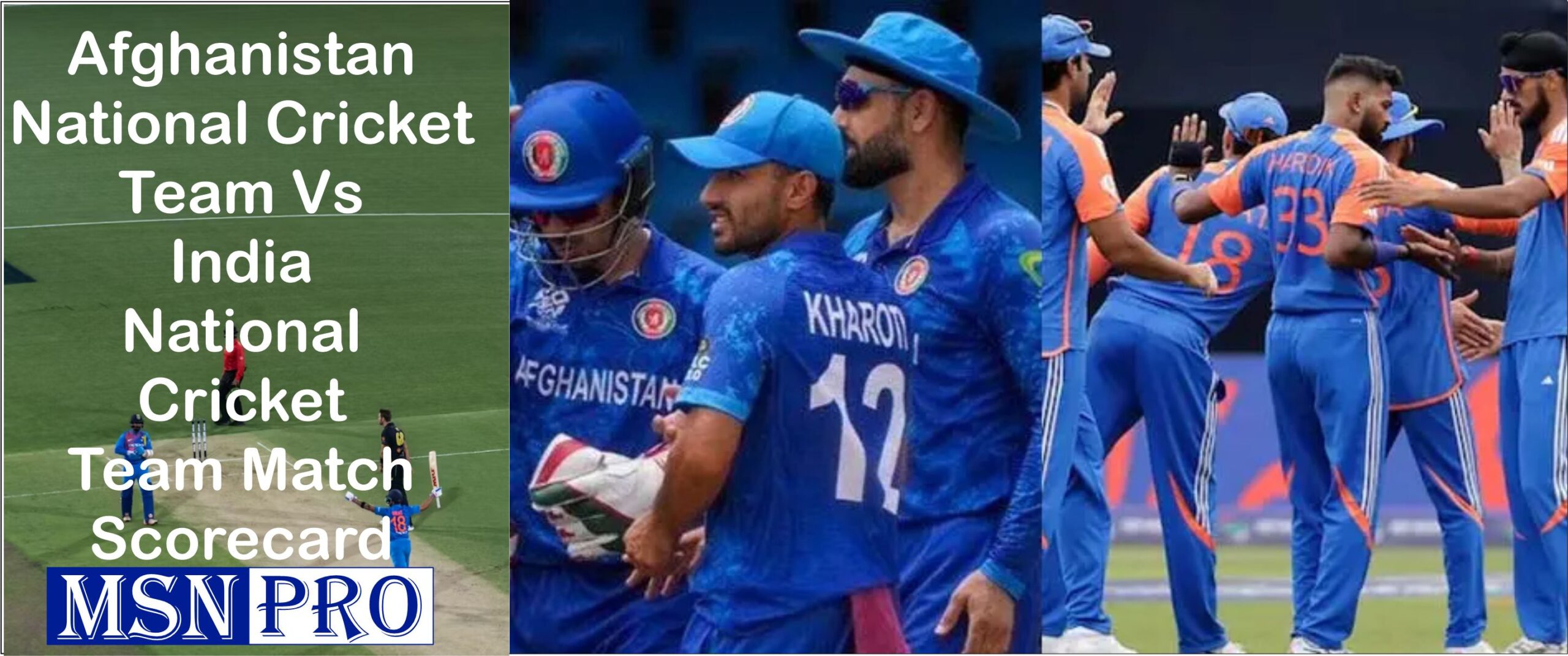 Afghanistan National Cricket Team Vs India National Cricket Team Match Scorecard