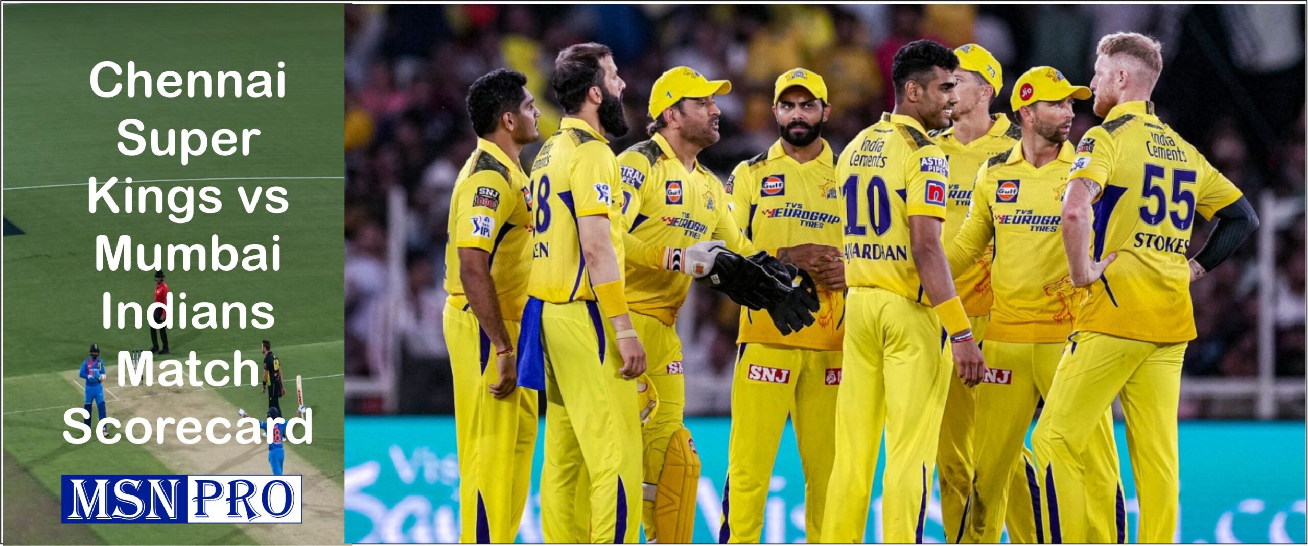 Chennai Super Kings vs Mumbai Indians Match Scorecard