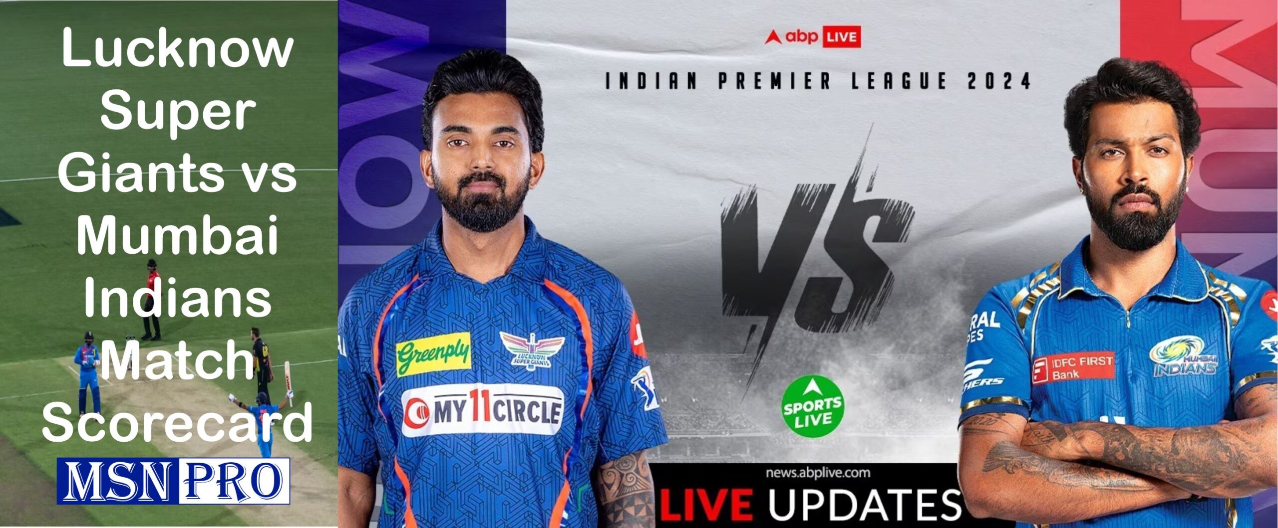 Lucknow Super Giants vs Mumbai Indians Match Scorecard