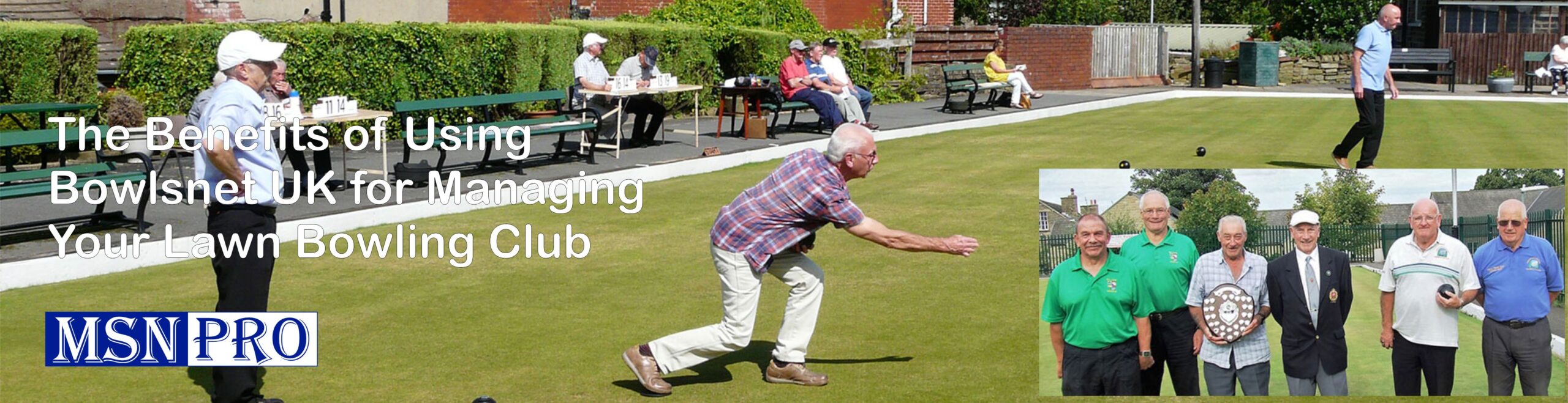 The Benefits of Using Bowlsnet UK for Managing Your Lawn Bowling Club