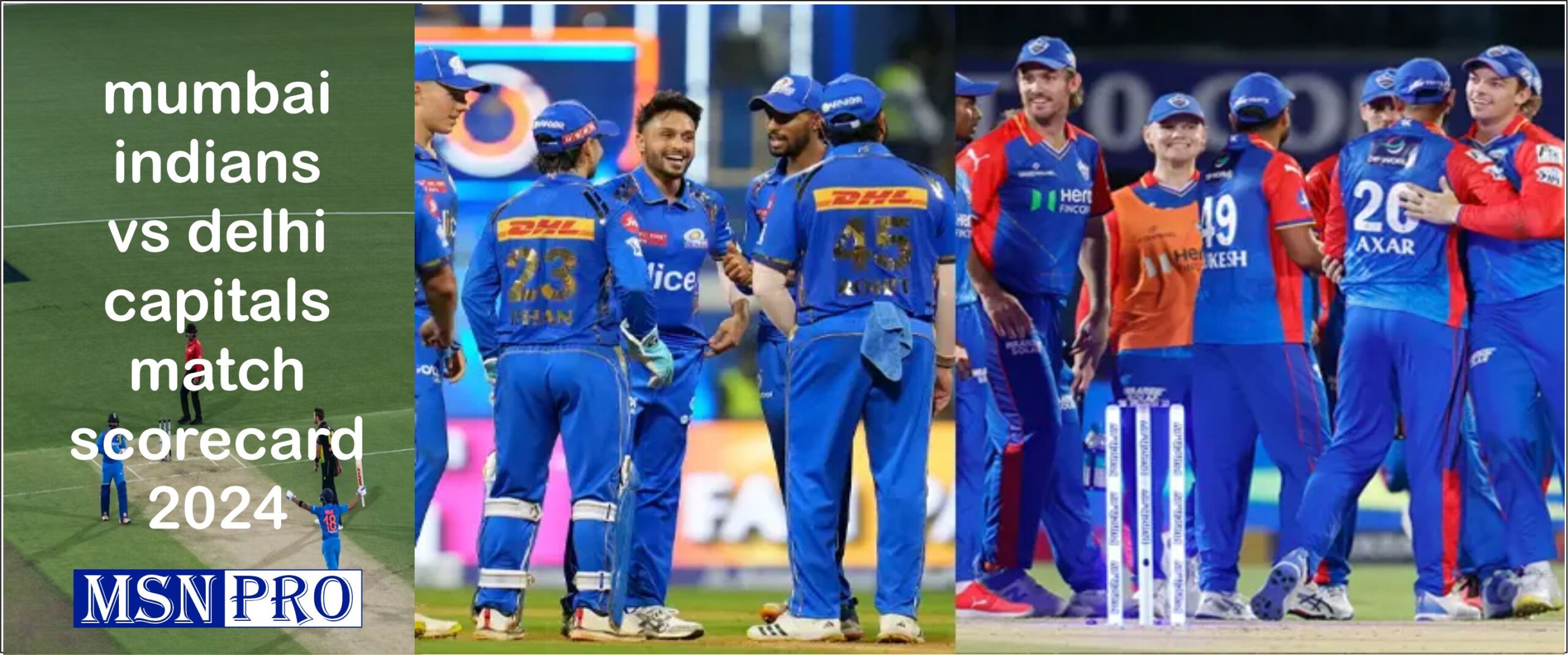 mumbai indians vs delhi capitals match scorecard 2024