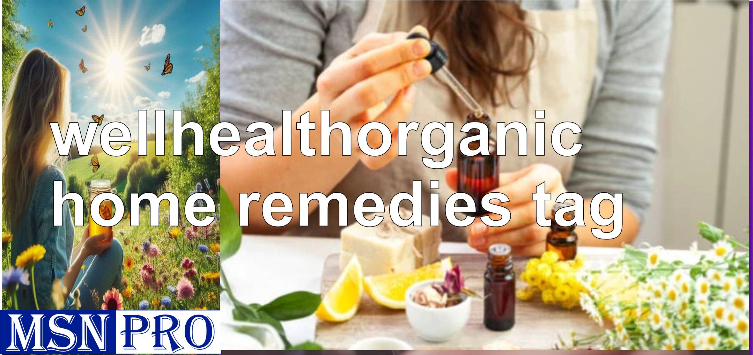 wellhealthorganic home remedies tag